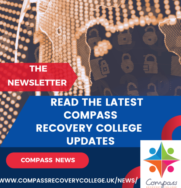 Compass Recovery College Newsletter
